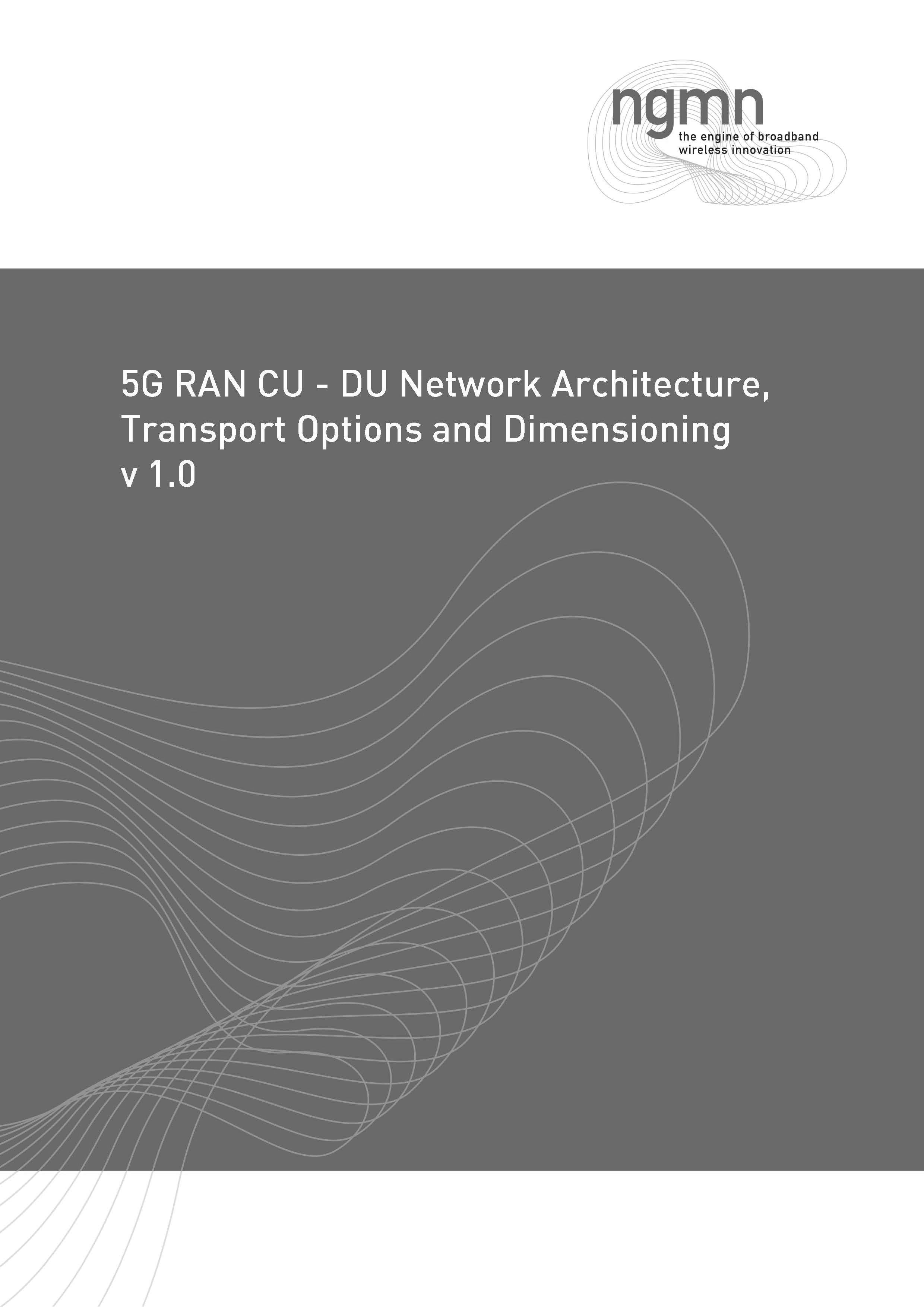 5G RAN CU – DU network architecture, transport options and dimensioning