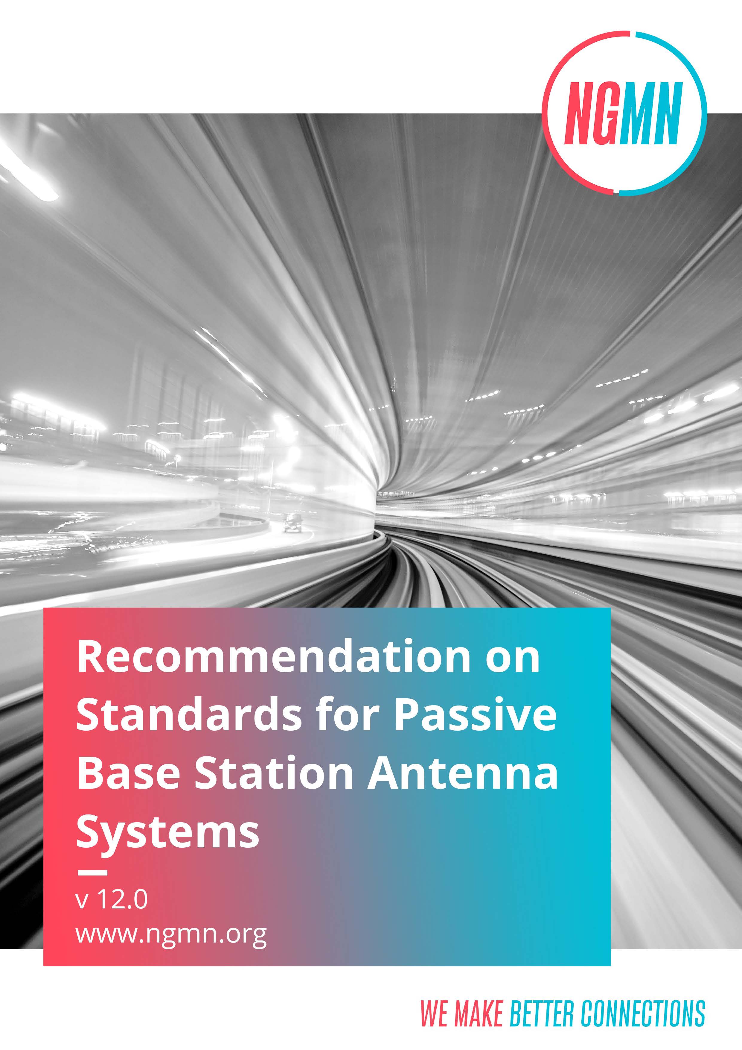 Recommendation on Standards for Passive Base Station Antenna Systems