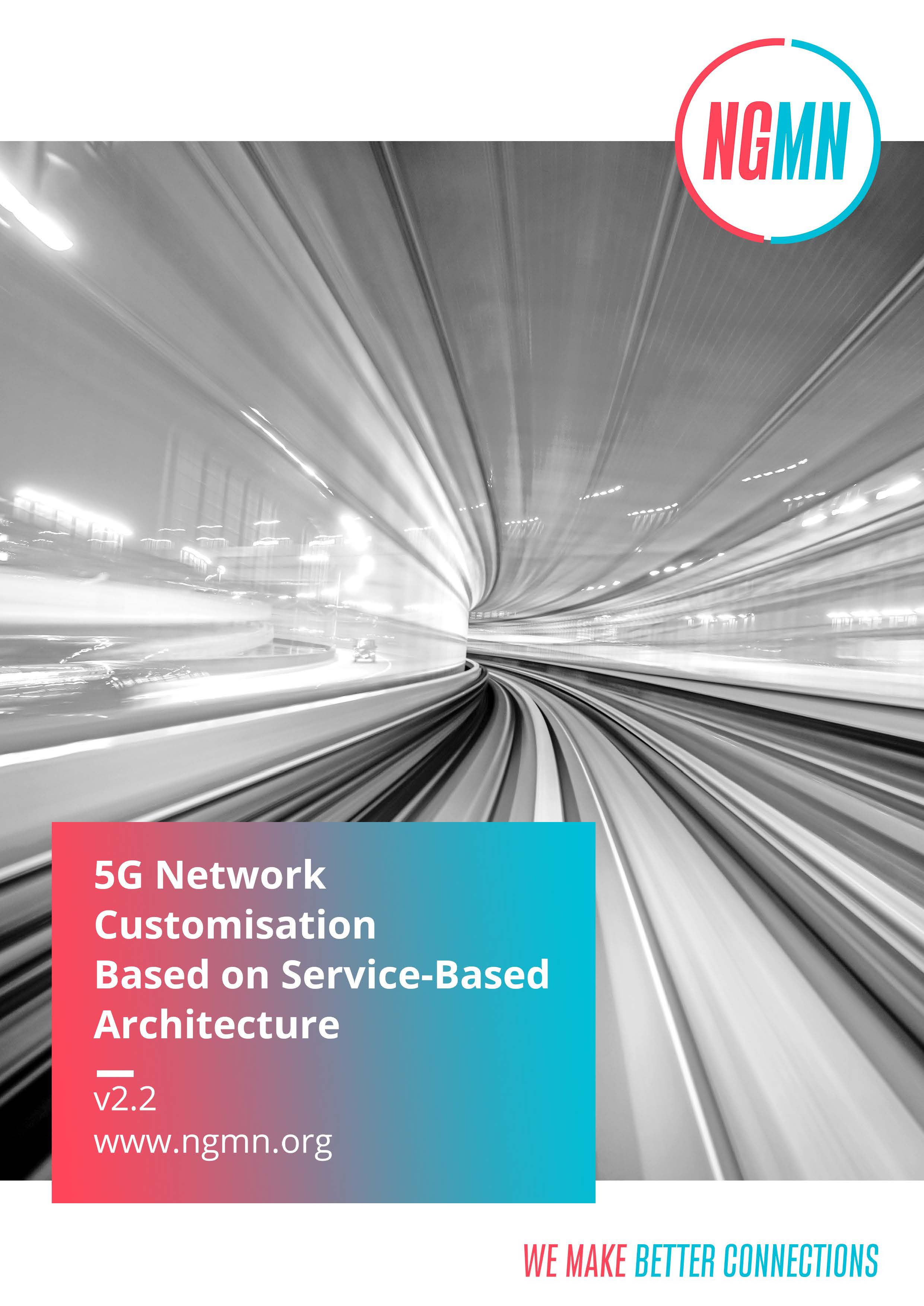 Network Customisation Based on Service Based Architecture