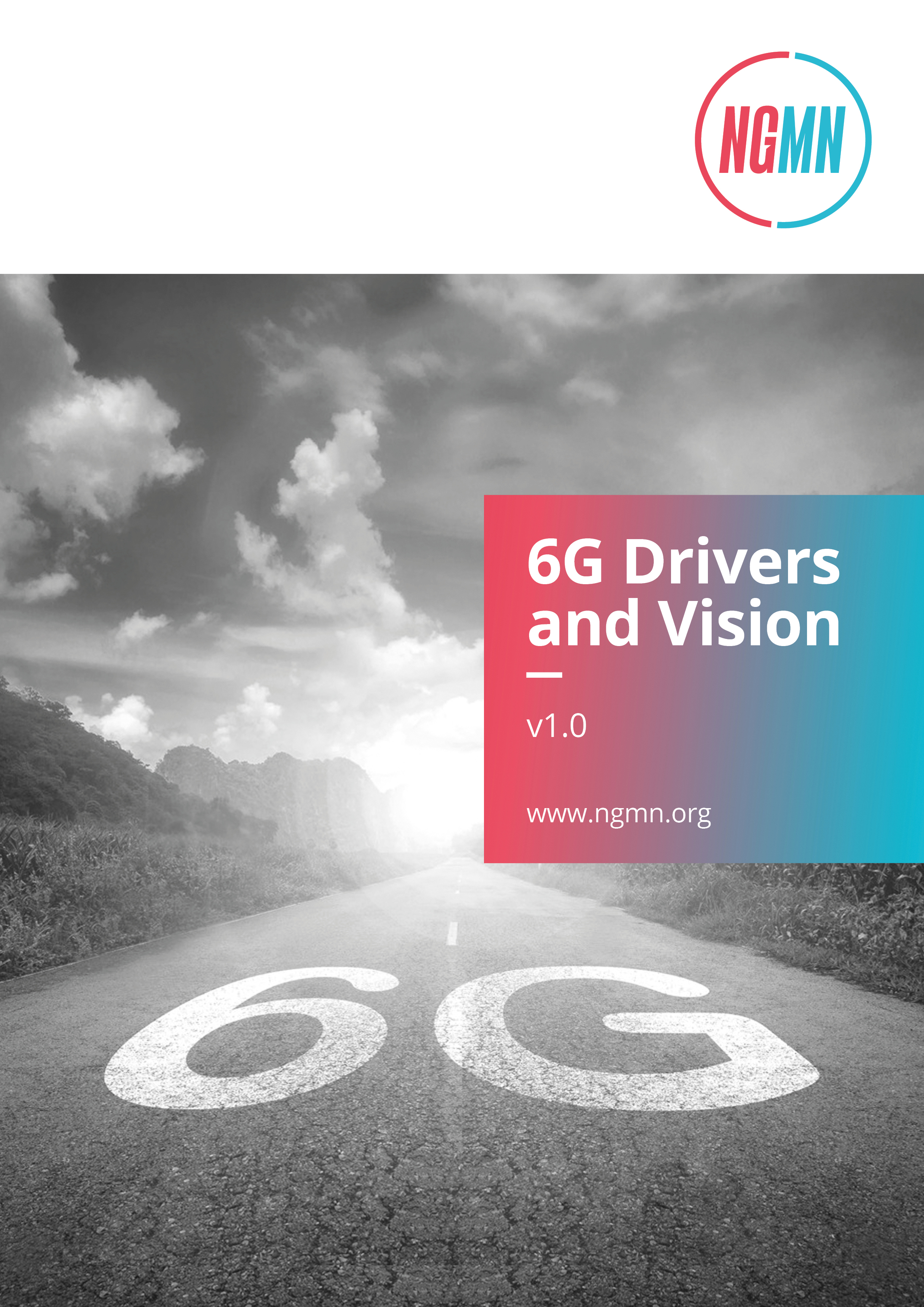6G Drivers and Vision