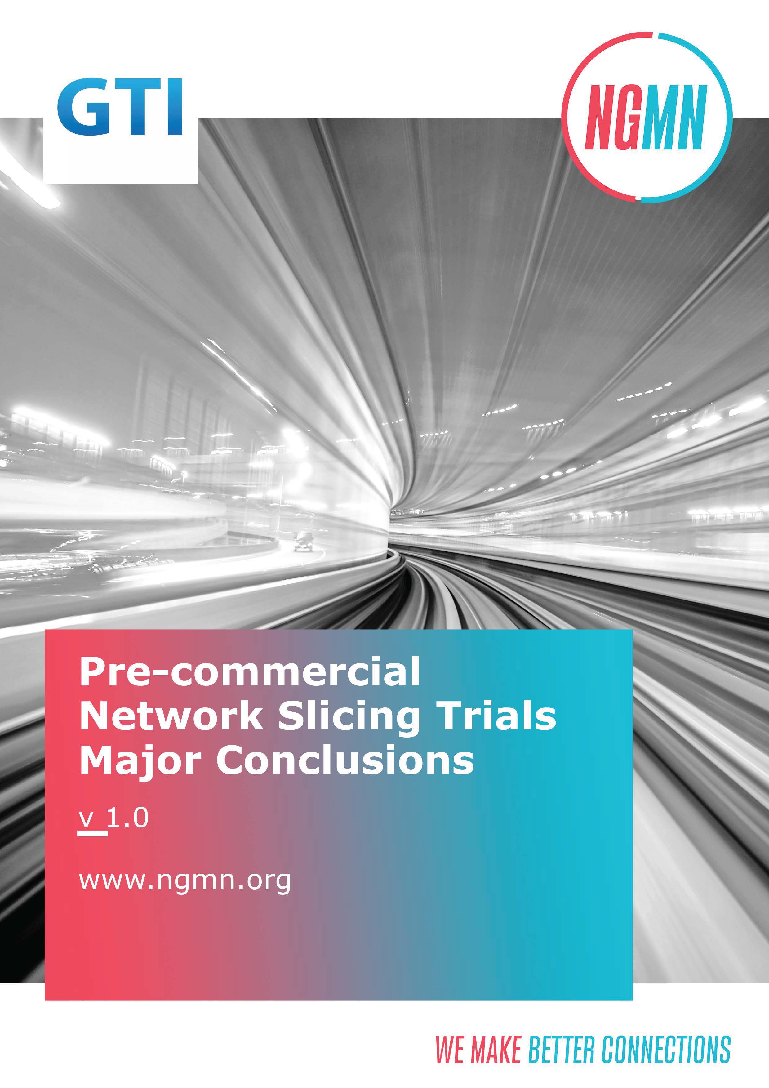 Pre-Commercial Network Slicing Trials Major Conclusions