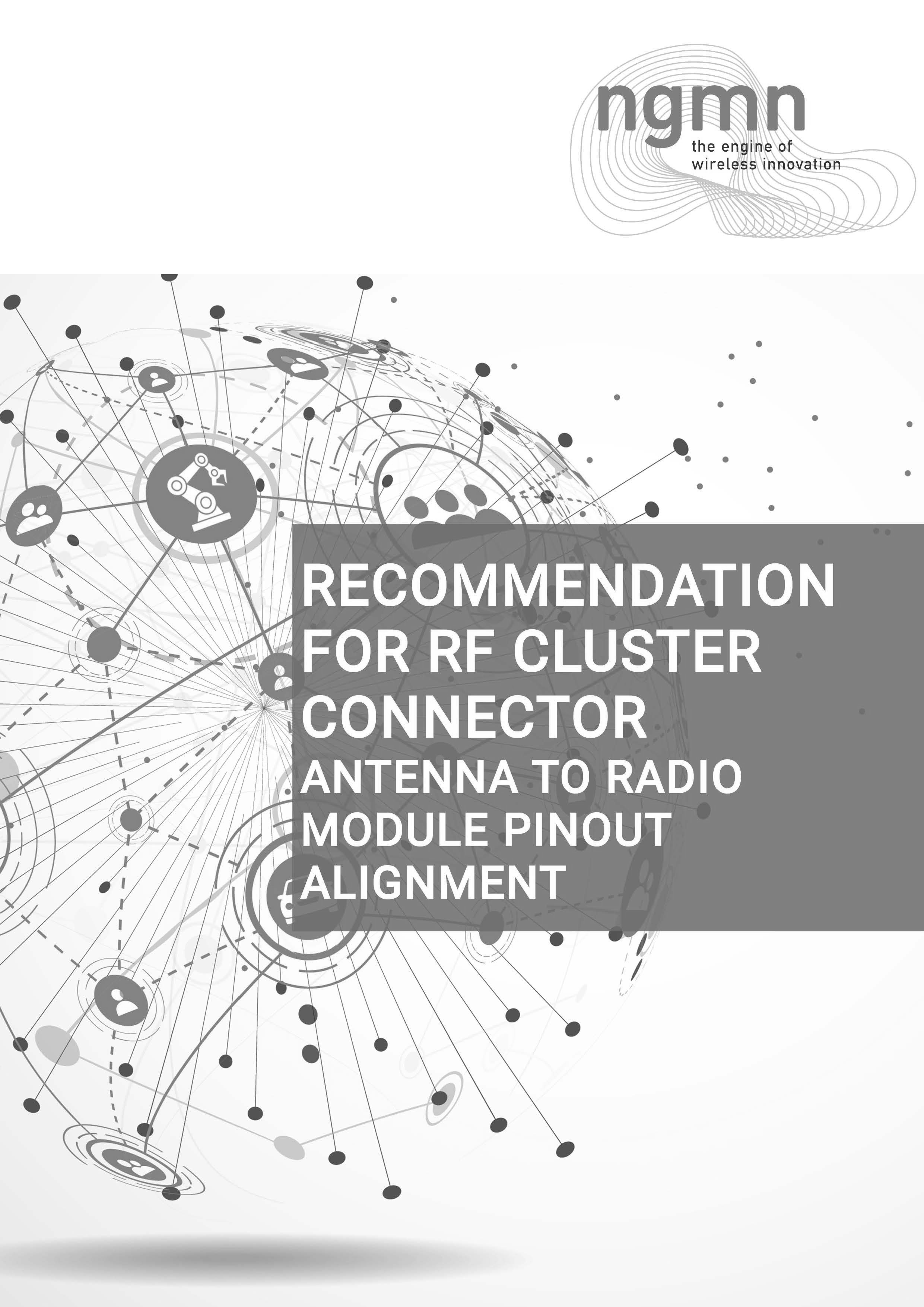 Recommendation on RF Cluster Connector – Antenna to Radio Module Pinout Alignment